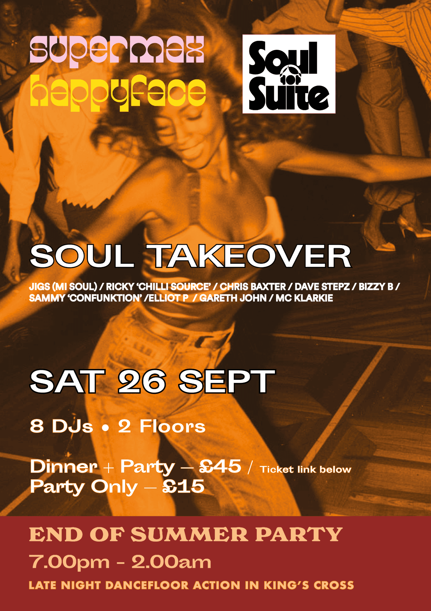Soulsuite Takeover at Supermax