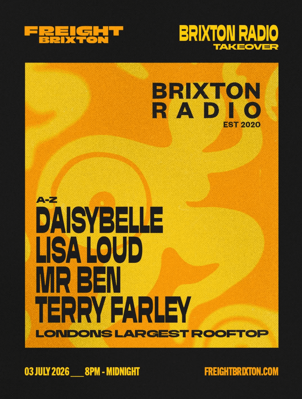 FREIGHT ISLAND TAKEOVER - BRIXTON RADIO at Freight Brixton