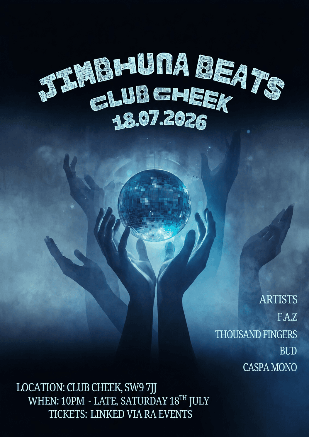 Jimbhuna Beats at CLUB CHEEK