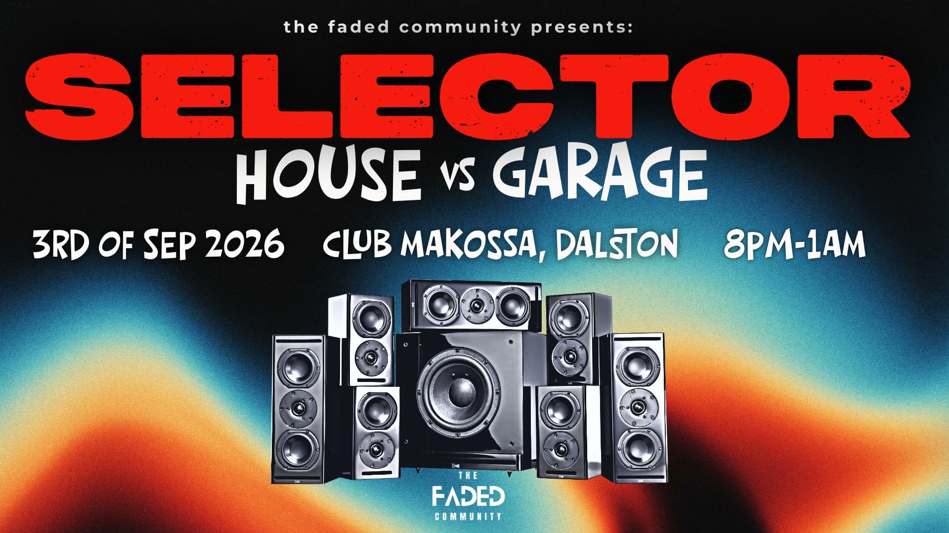 SELECTOR: House vs UK Garage (FREE ENTRY) at Club Makossa