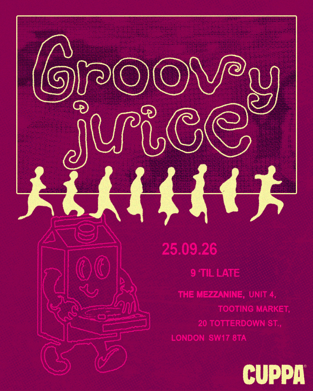 Groovy Juice at Mezzanine Tooting