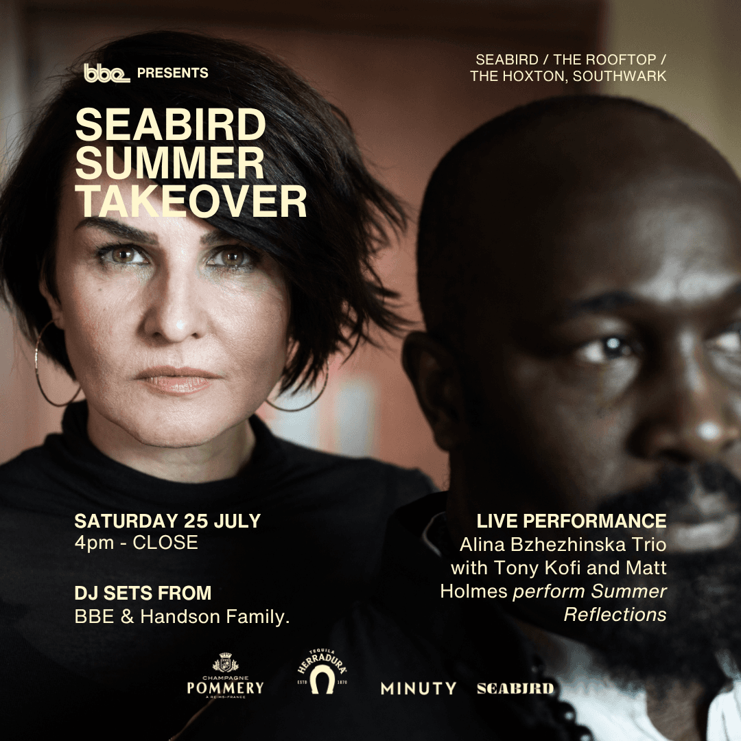 Seabird x BBE Music Summer Takeover at Seabird