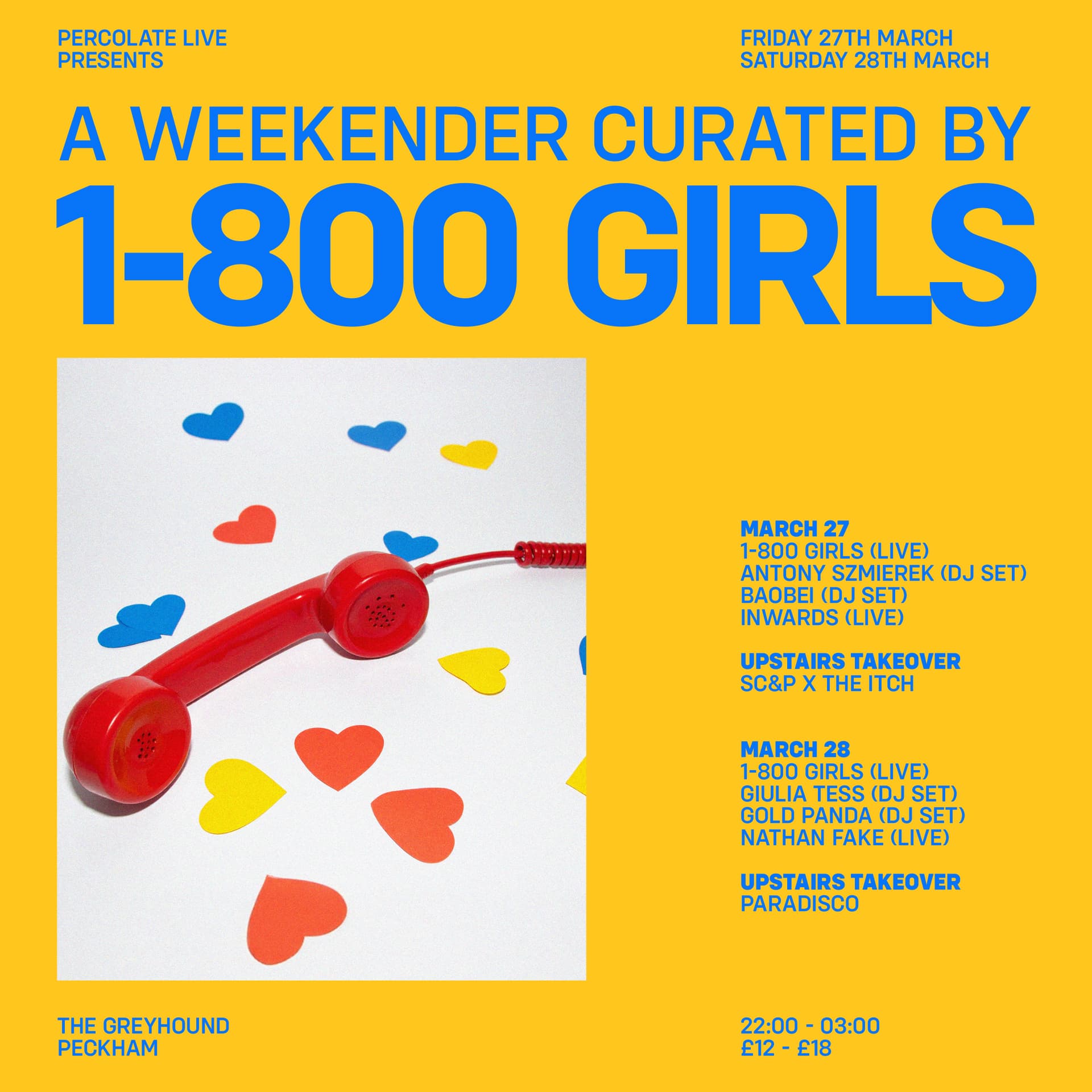 1-800 GIRLS (LIVE) + Baobei (DJ) + Inwards (LIVE) + Antony Szmierek (DJ) + The Itch (DJ) at The Greyhound