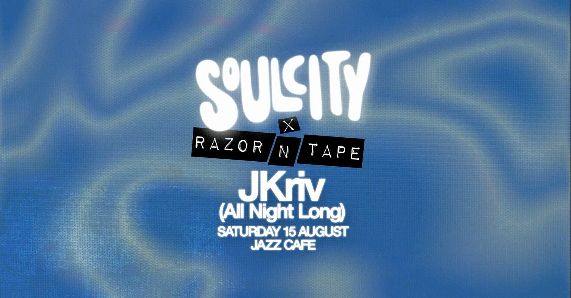 Razor-N-Tape in London: JKriv All Night Long at The Jazz Cafe