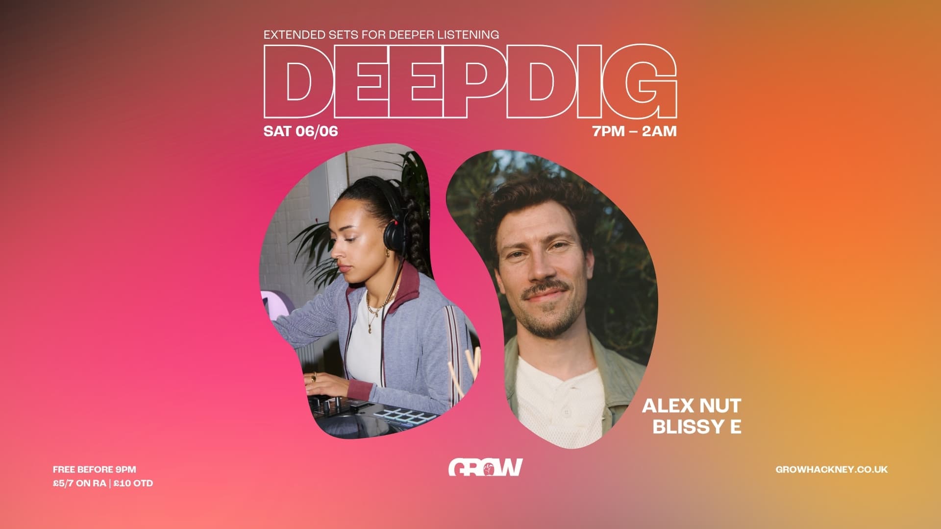 DEEPDIG: ALEX NUT (4 HOUR SET) // blissy e at Grow