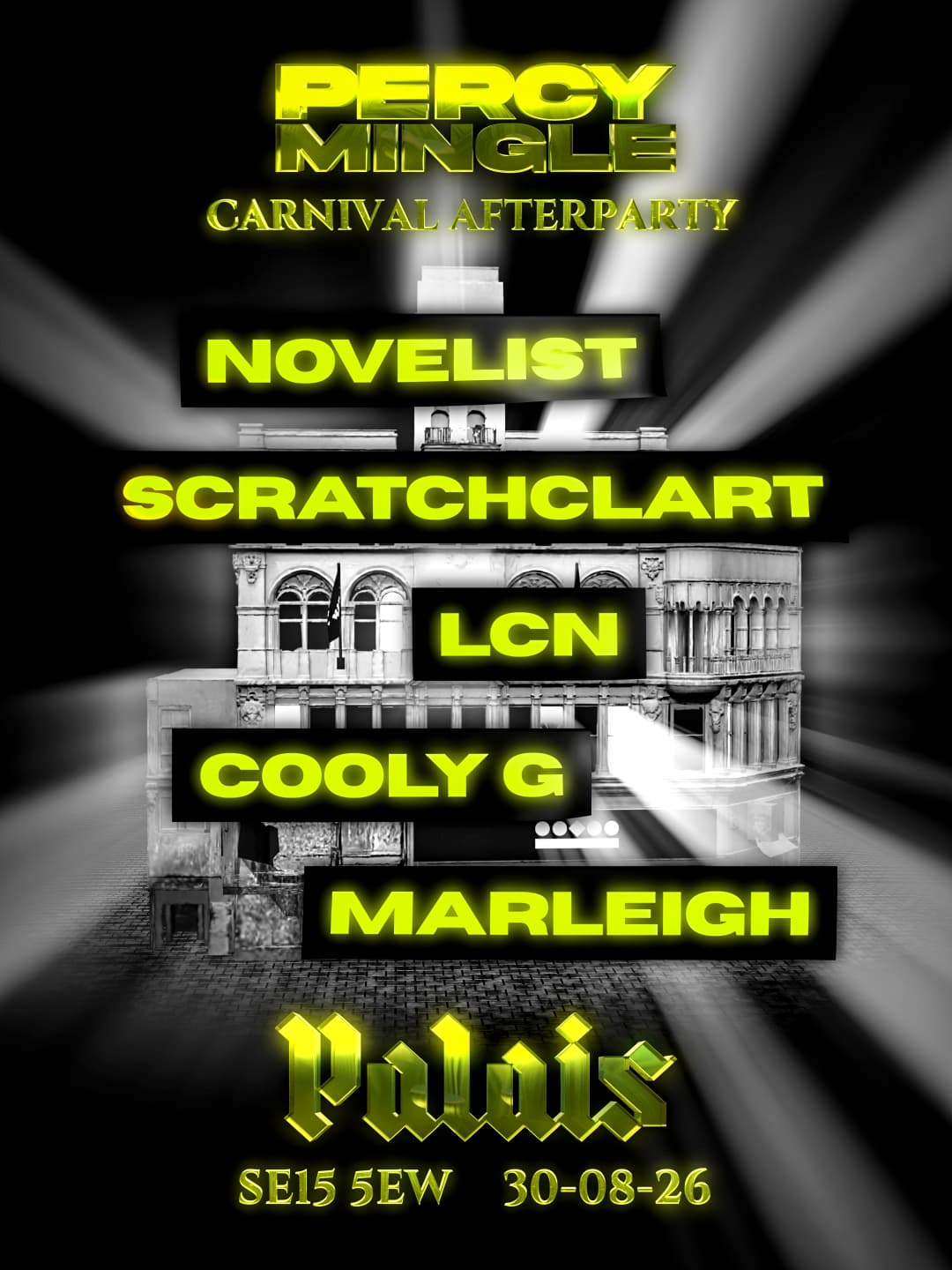 Percy Mingle Carnival Afterparty: Novelist, Scratcha DVA, LCN, Cooly G, Marleigh