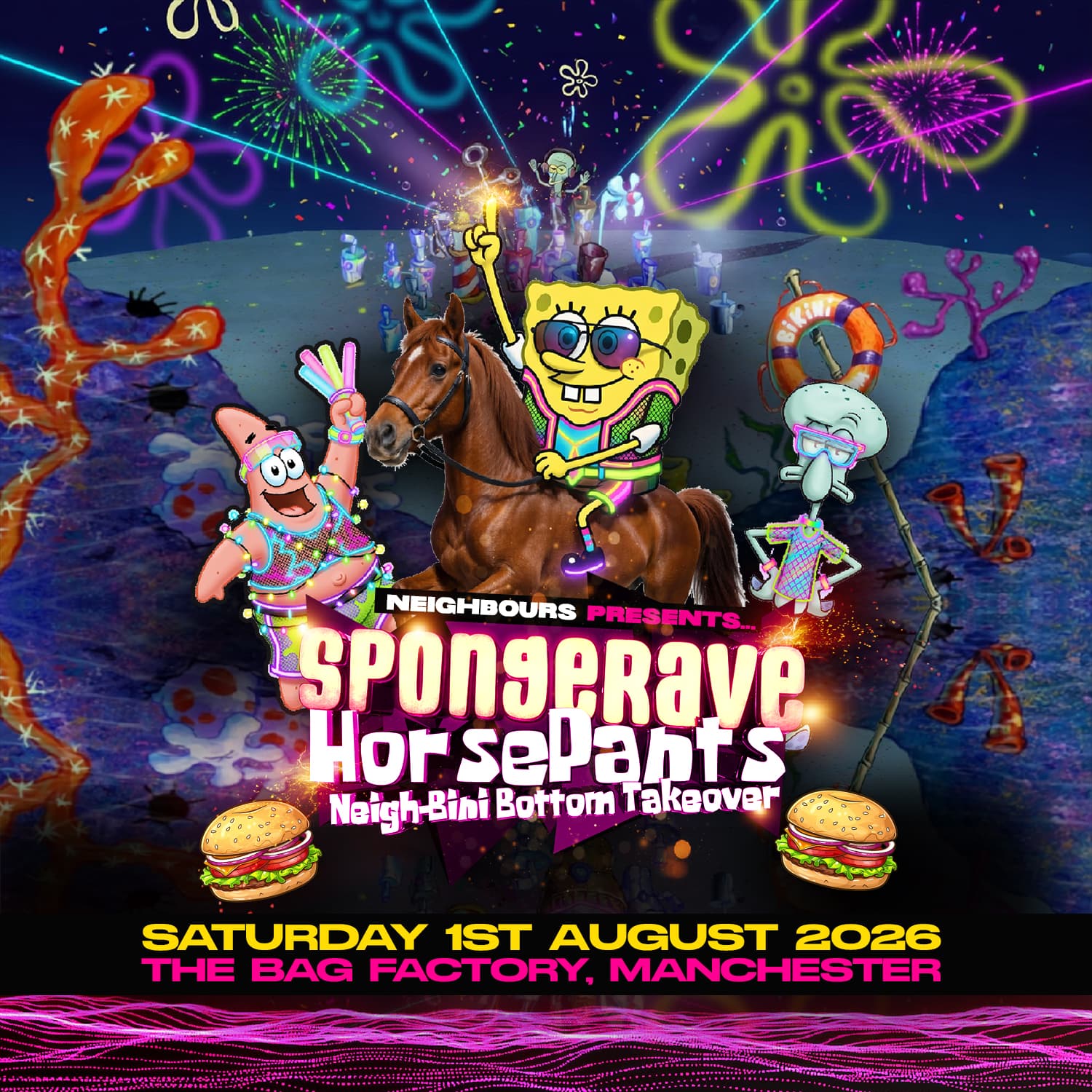 Neighbours presents: SpongeRave HorsePants [Neigh-Bini Bottom Takeover] at The Bag Factory