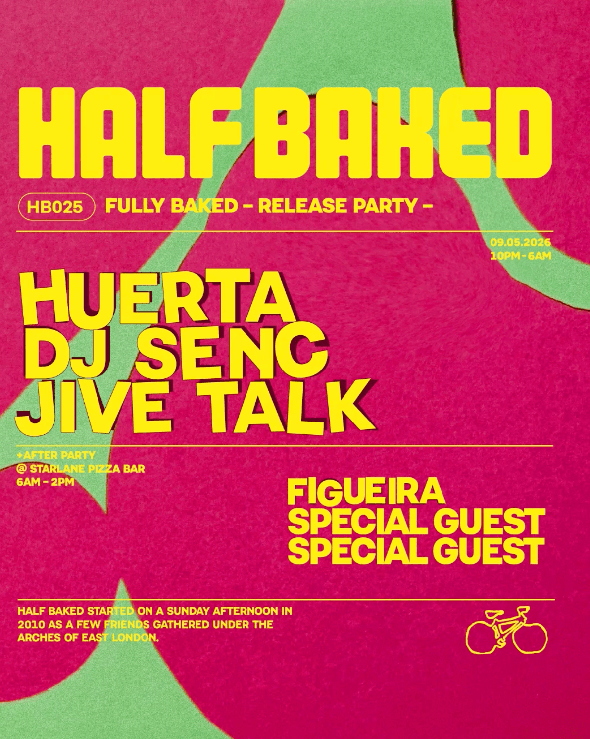 Half Baked 'Fully Baked' Release Party - Huerta, DJ Senc & Jive Talk   at NUMBER 90 LONDON