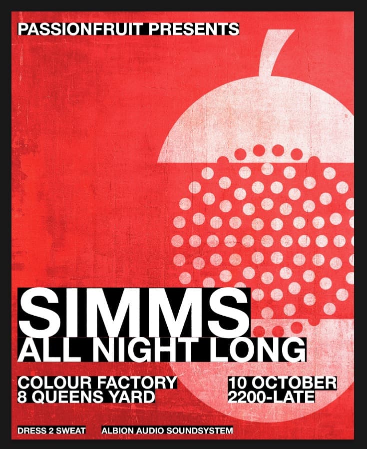 SIMMS - All Night Long at Colour Factory London