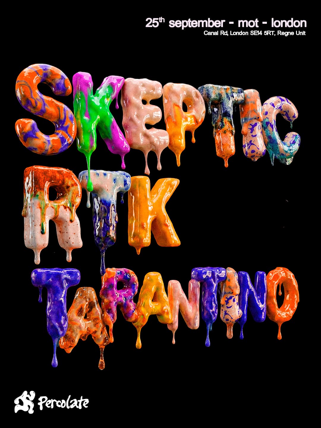 Skeptic + RTK Tarantino