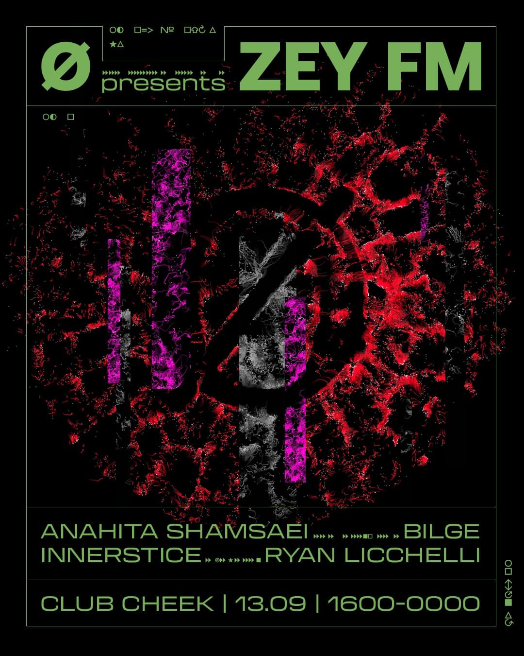 Ø presents Zey FM at Club Cheek