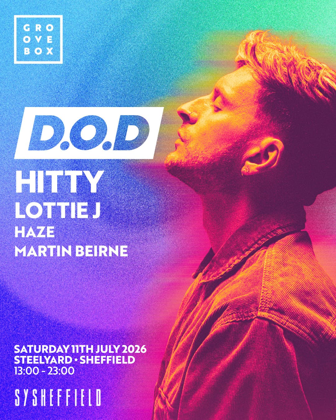 D.O.D - Groovebox at SteelYard, Sheffield at Steelyard Kelham