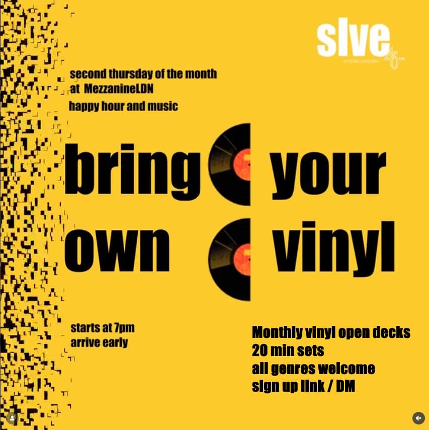 SLVE Vinyl Open Decks at The Mezzanine at Mezzanine - Tooting