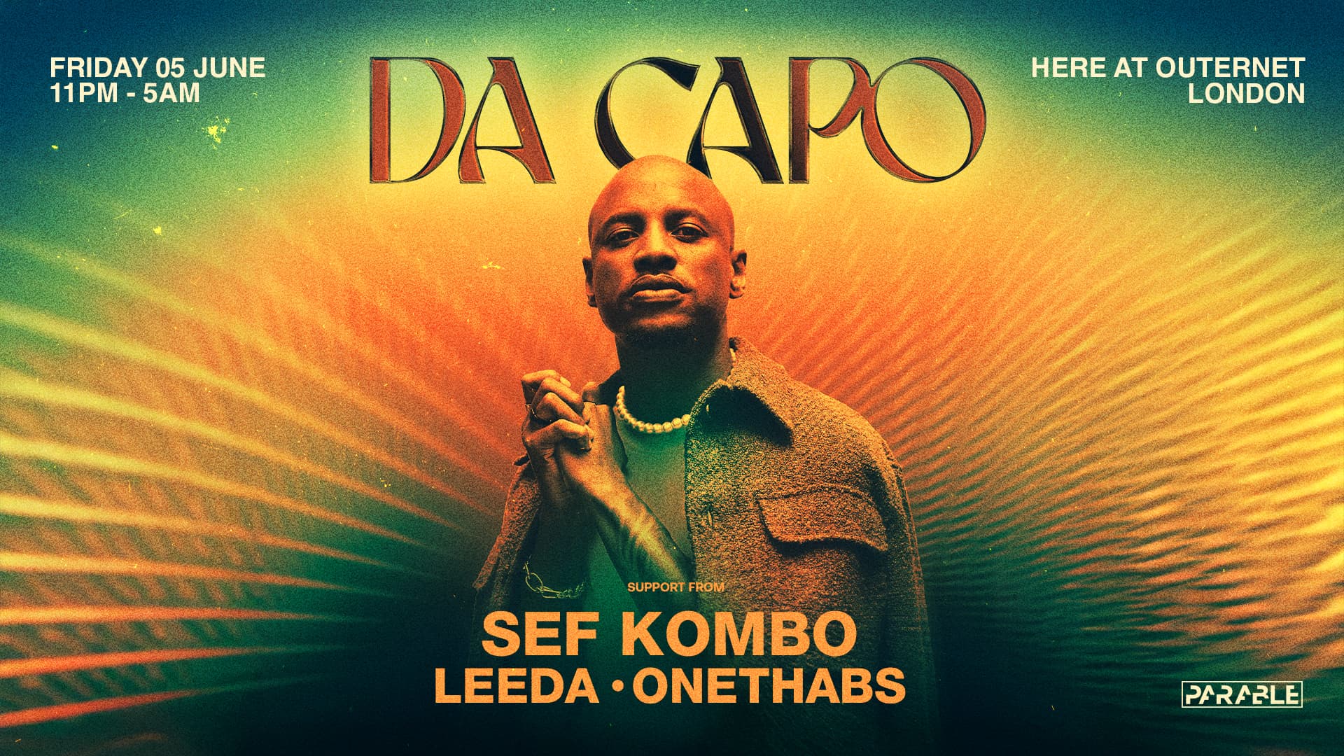 Da Capo, Sef Kombo at Outernet at HERE