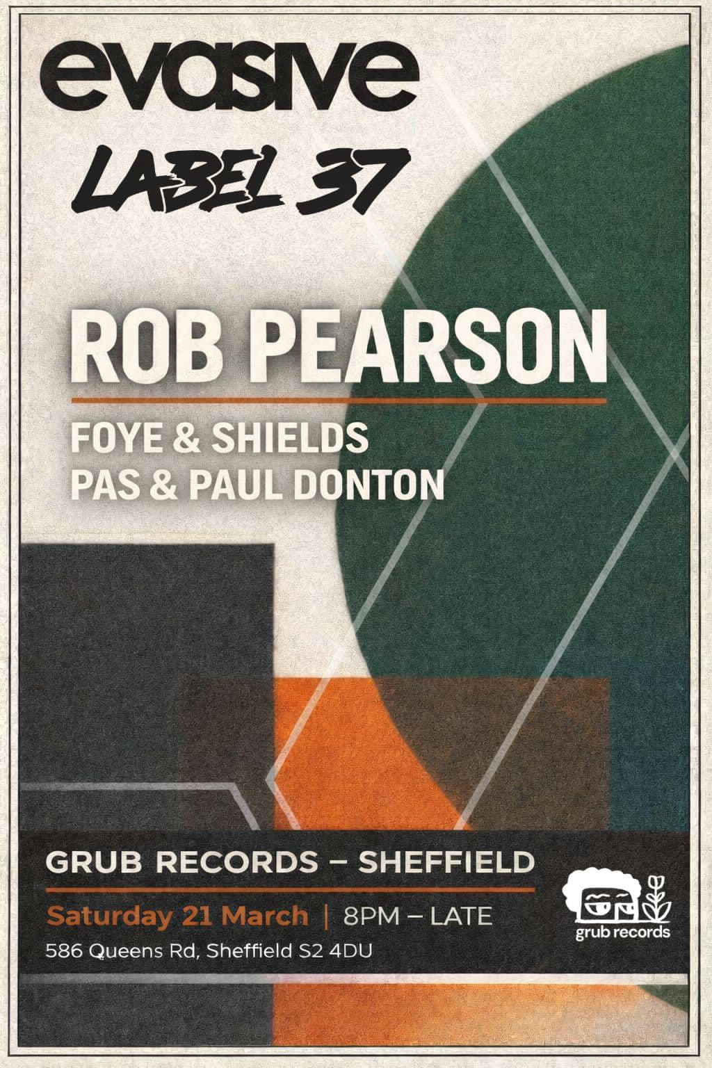 Evasive & Label 37 at Grub Records