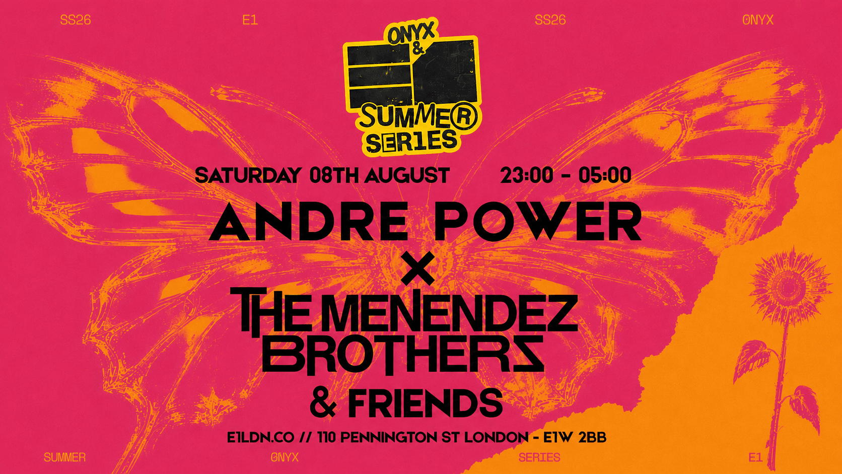 Andre Power x The Menendez Brothers & Friends at E1