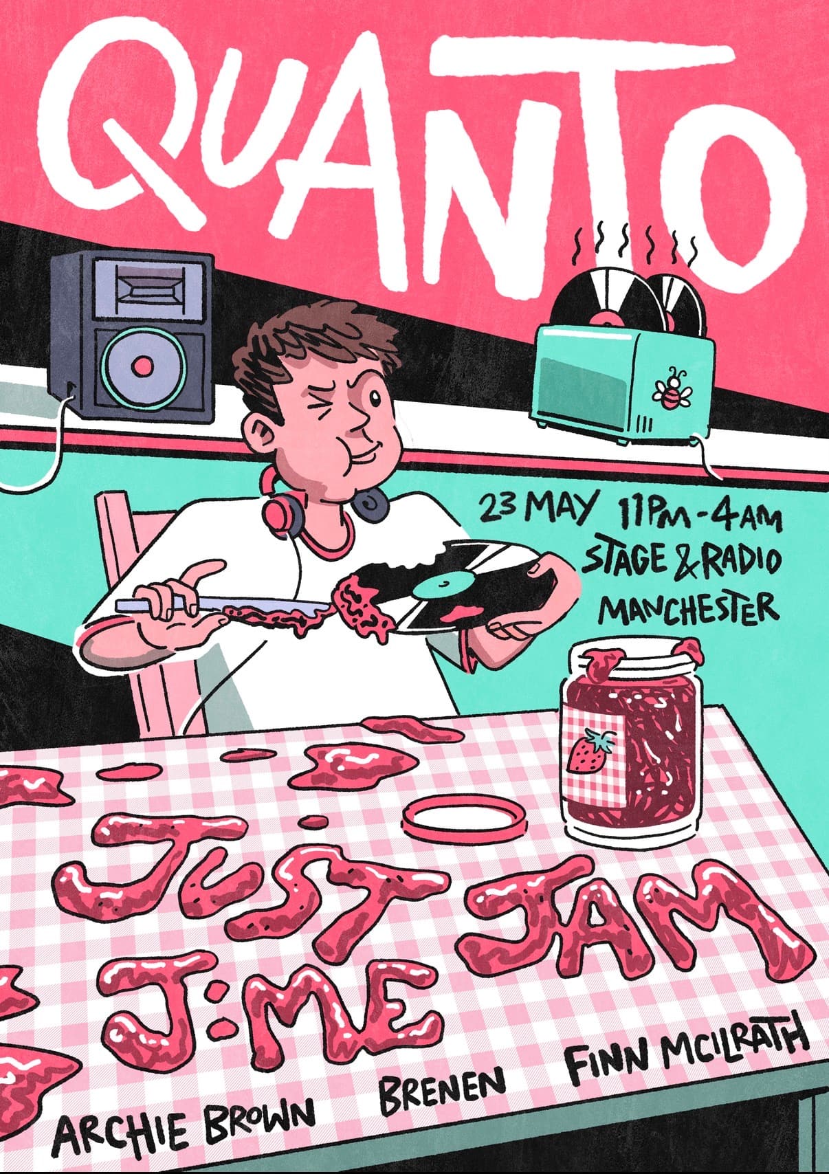 QUANTO presents: Just Jam & j:me + QUANTO residents at Stage And Radio