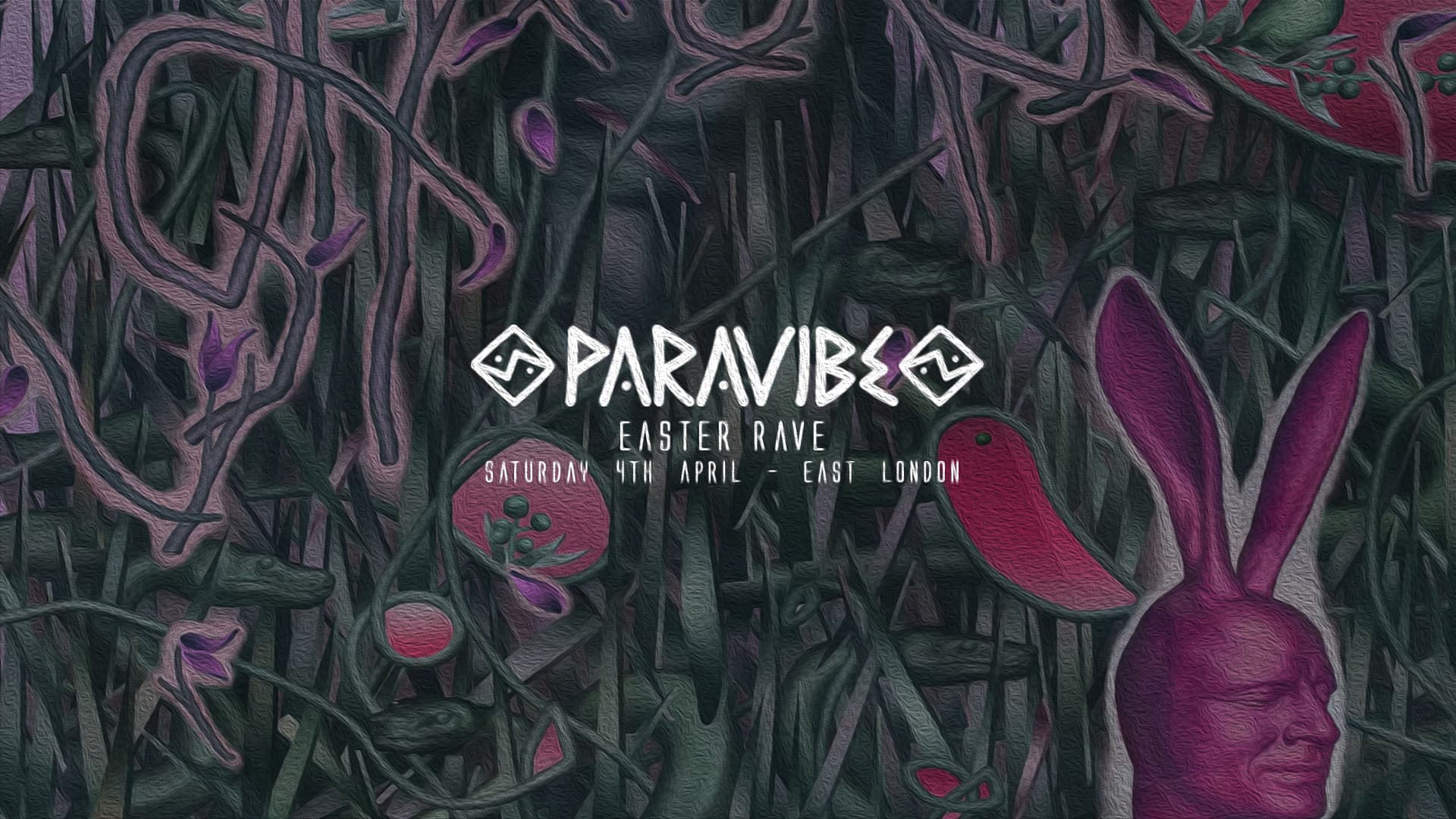 PARAVIBE Easter at UNIT B1   Secret East London Location