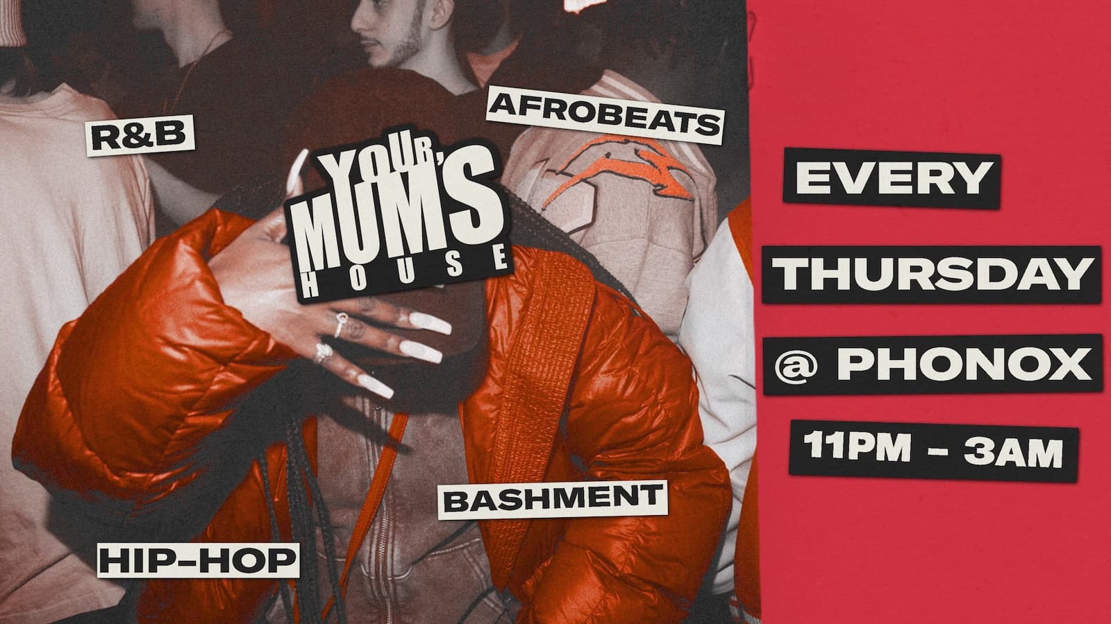 YOUR MUM'S HOUSE at Phonox - Private Hire