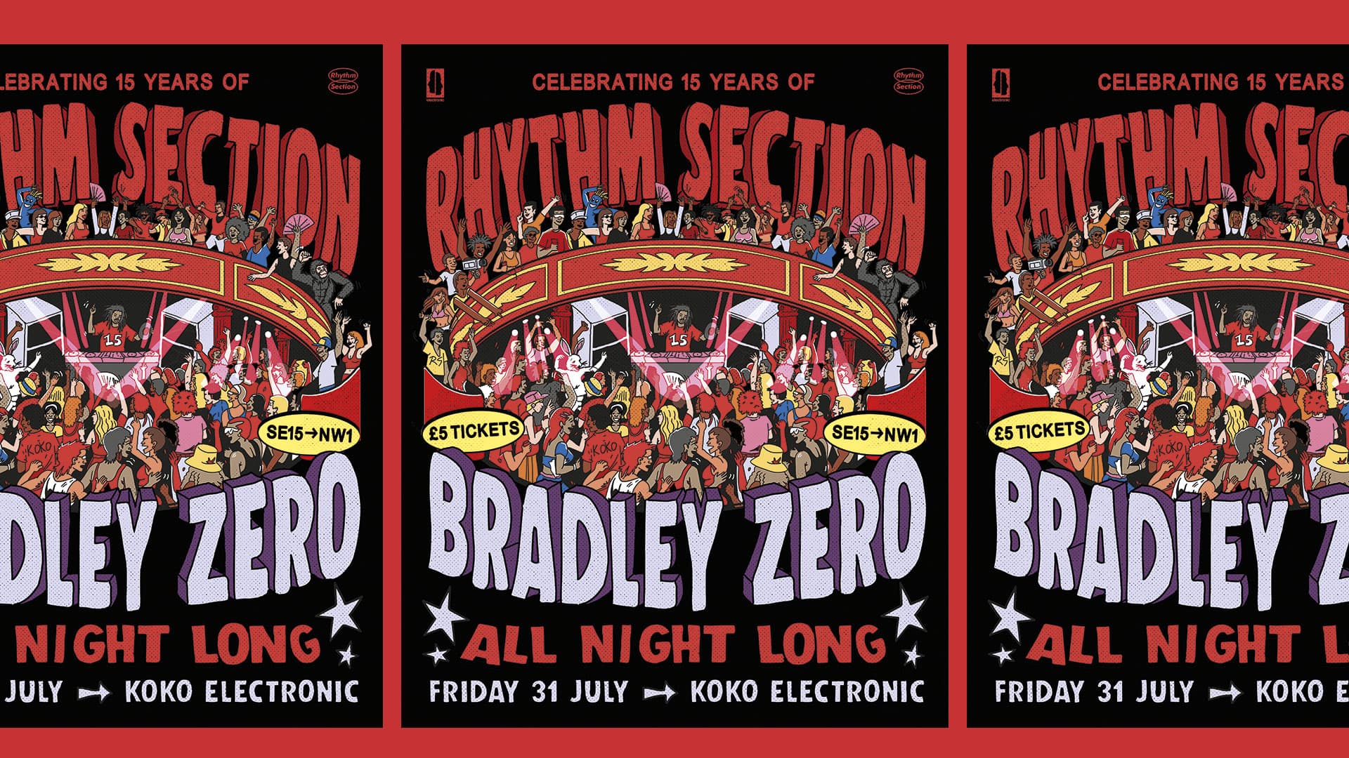 15 Years of Rhythm Section: Bradley Zero (All Night Long) at KOKO