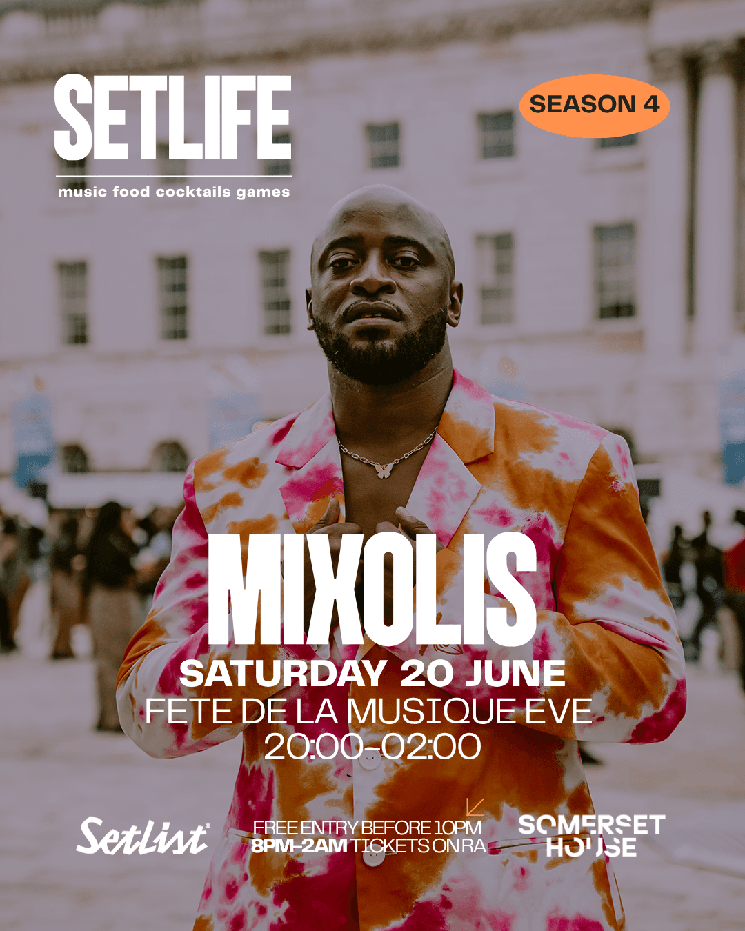 SETLIFE SATURDAY: JUNE 20TH (FETE DE LA MUSIQUE EVE) at Setlist @ Somerset House