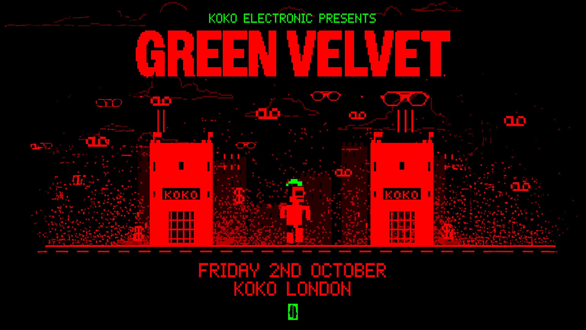 KOKO Electronic: Green Velvet at KOKO