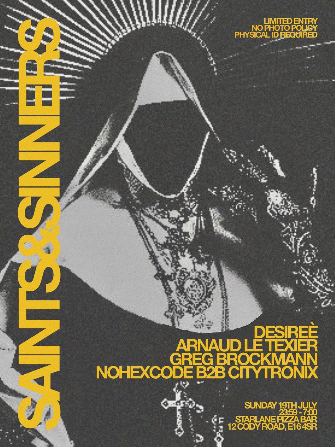 Saints & Sinners with Arnaud Le Texier, Desireè, Greg Brockmann & nohexcode b2b CITYTRONIX at Starlane Pizza Bar