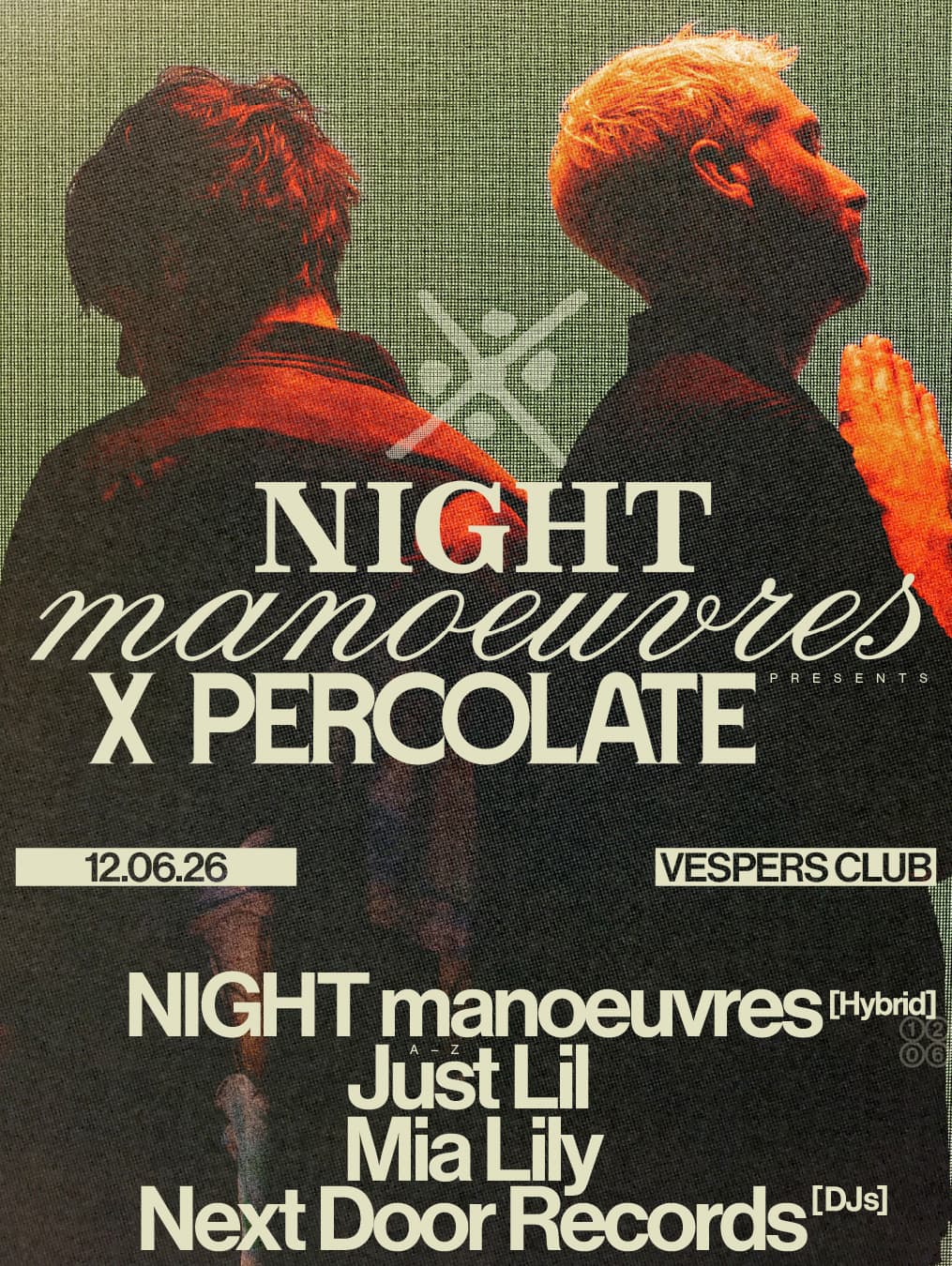 NIGHT manoeuvres x Percolate presents: NIGHT manoeuvres, Just Lil, Mia Lily, NDR DJs at Vespers Club