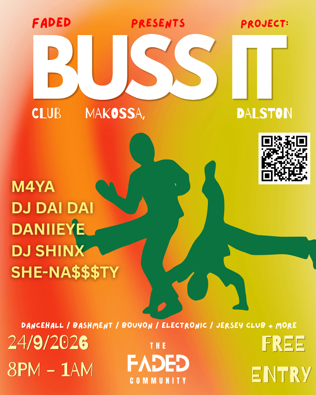 BUSS IT (Dancehall, Bashment, Jersey Club + MORE) - Free Entry at Club Makossa