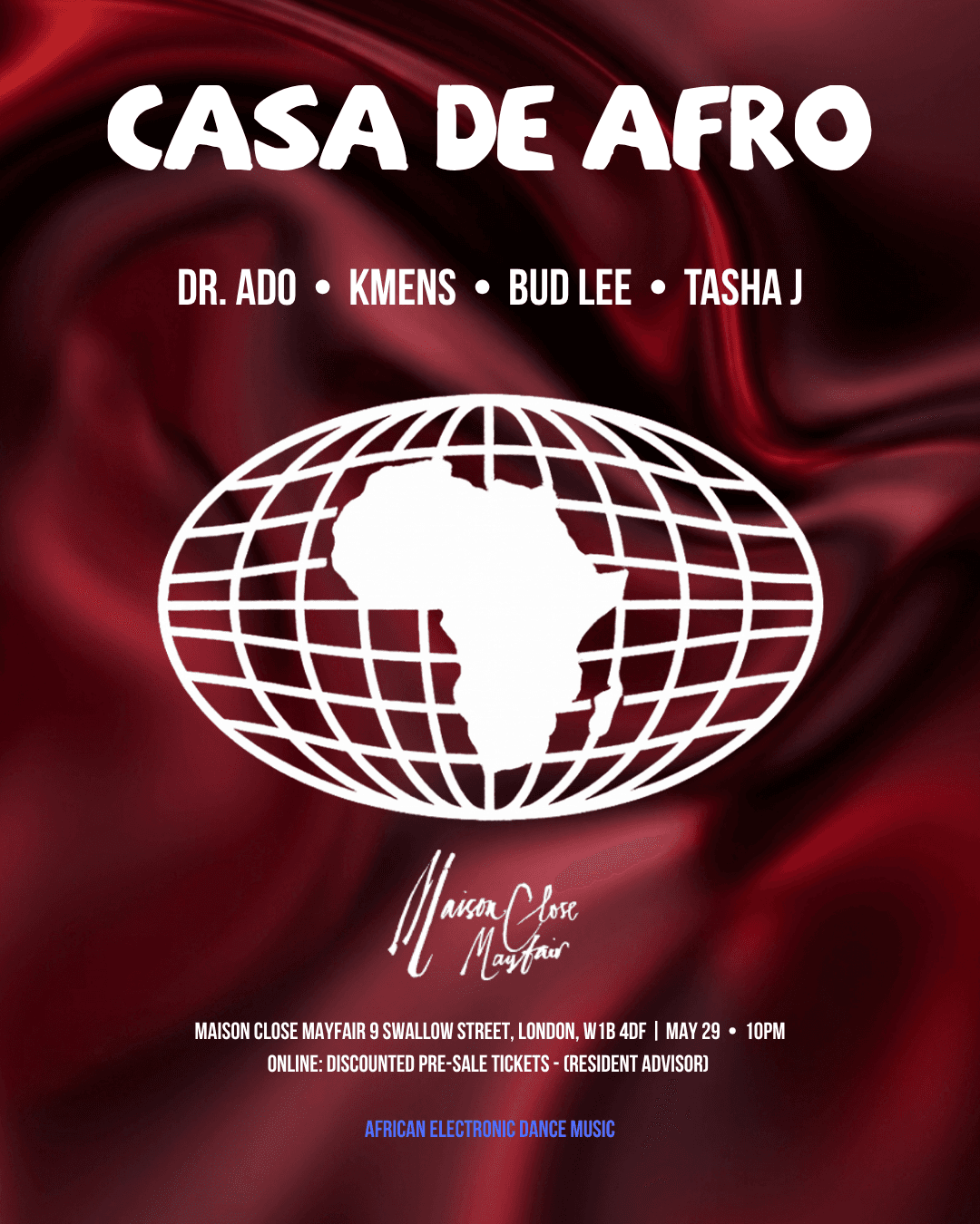Casa De Afro - Afro House Experience at Maison Close