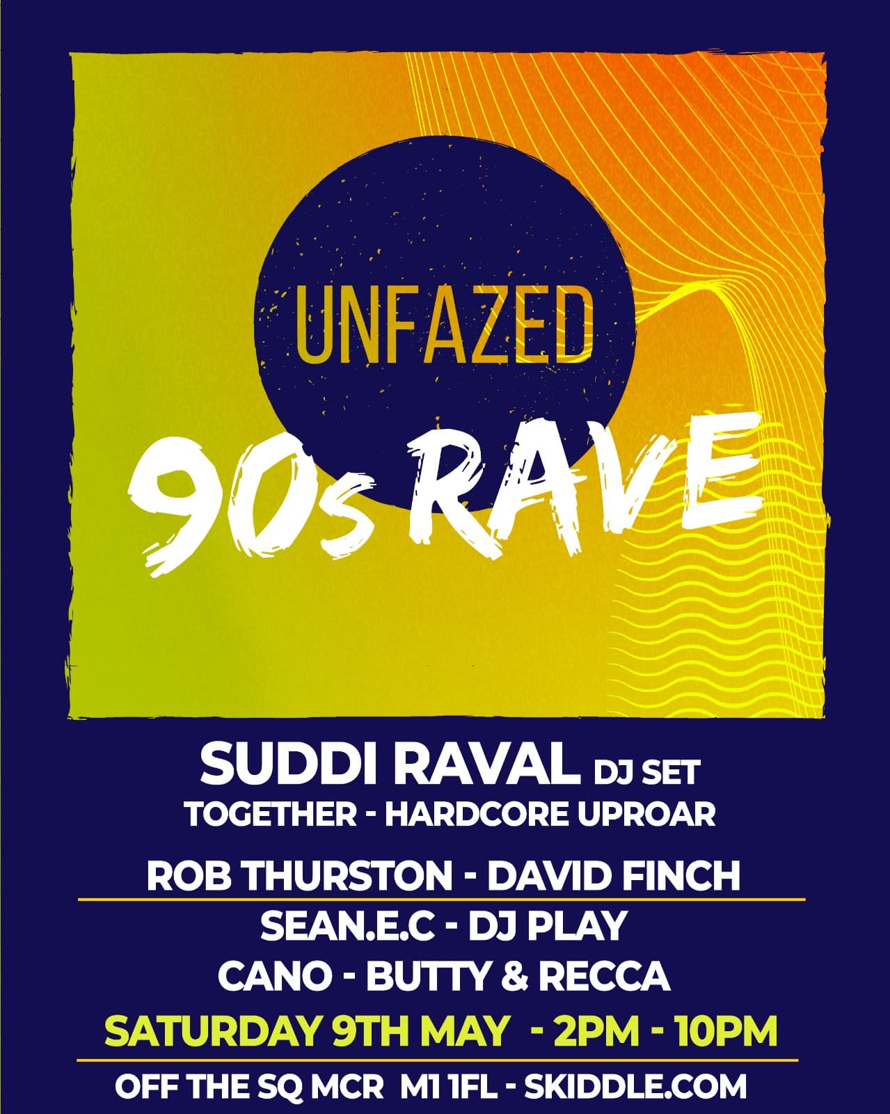 Unfazed 90s Day Rave at Off The Square