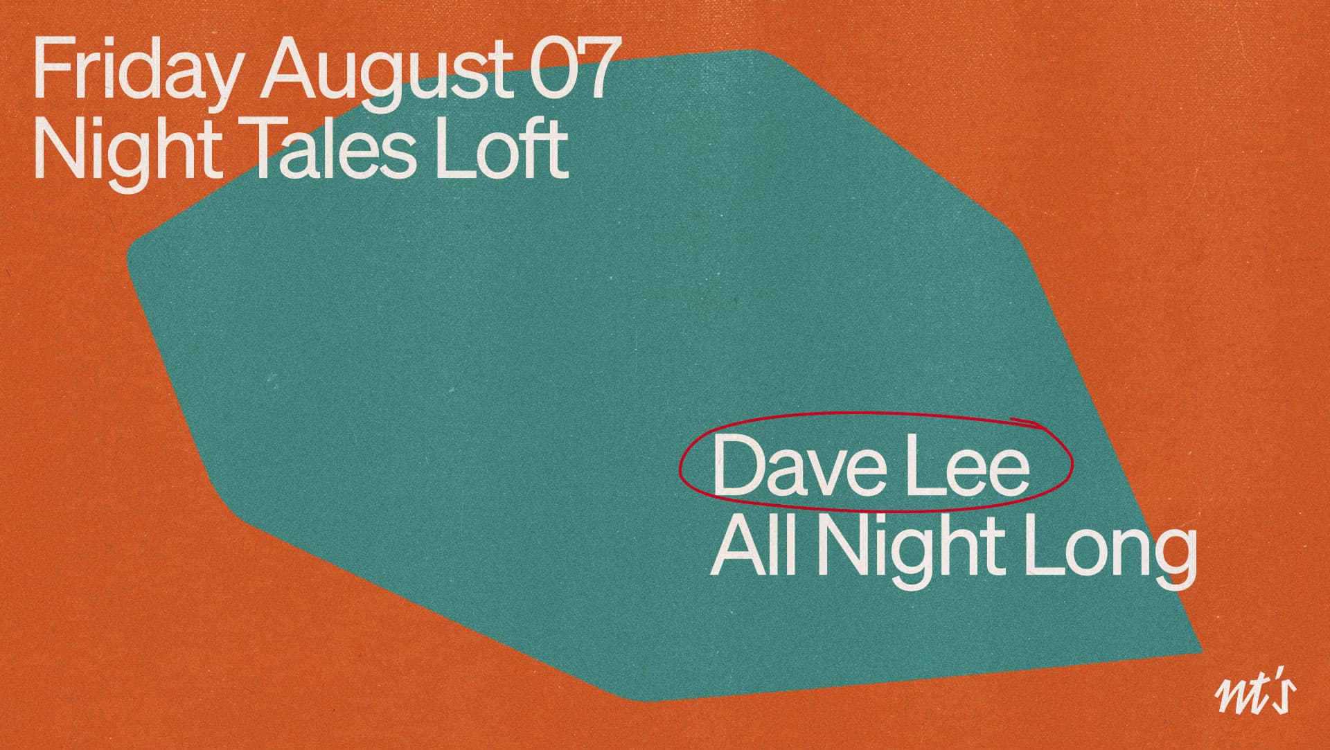 NT's Loft: Dave Lee JN (All Night Long) at Night Tales Loft