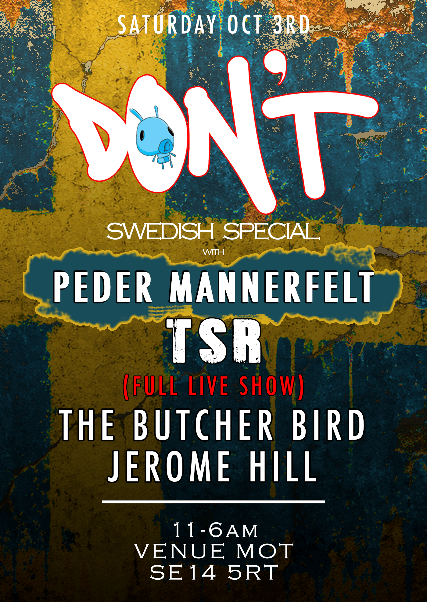 Don't at Venue MOT