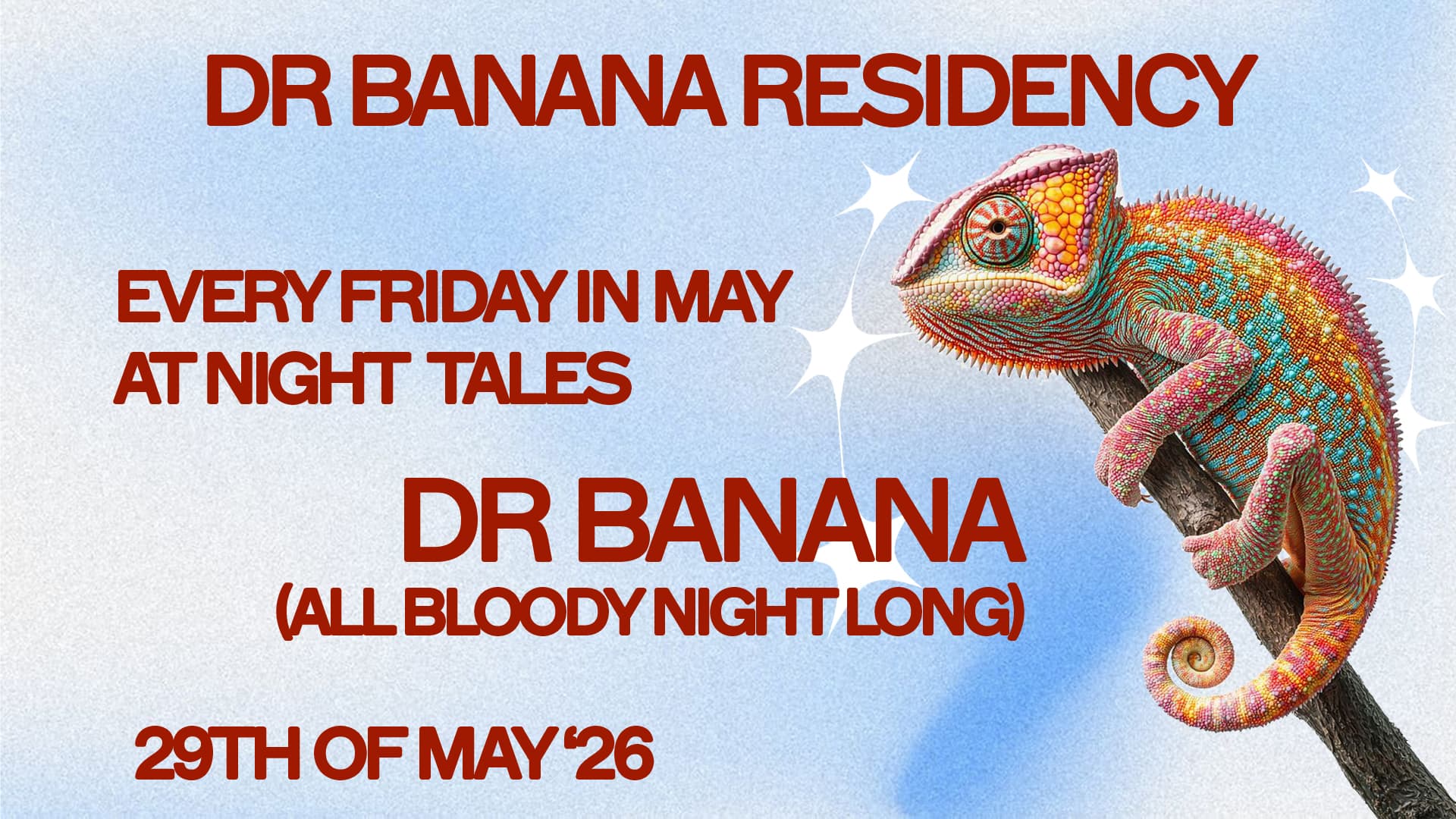 Dr Banana Residency: All Night Long [Five Fridays in May] at Night Tales