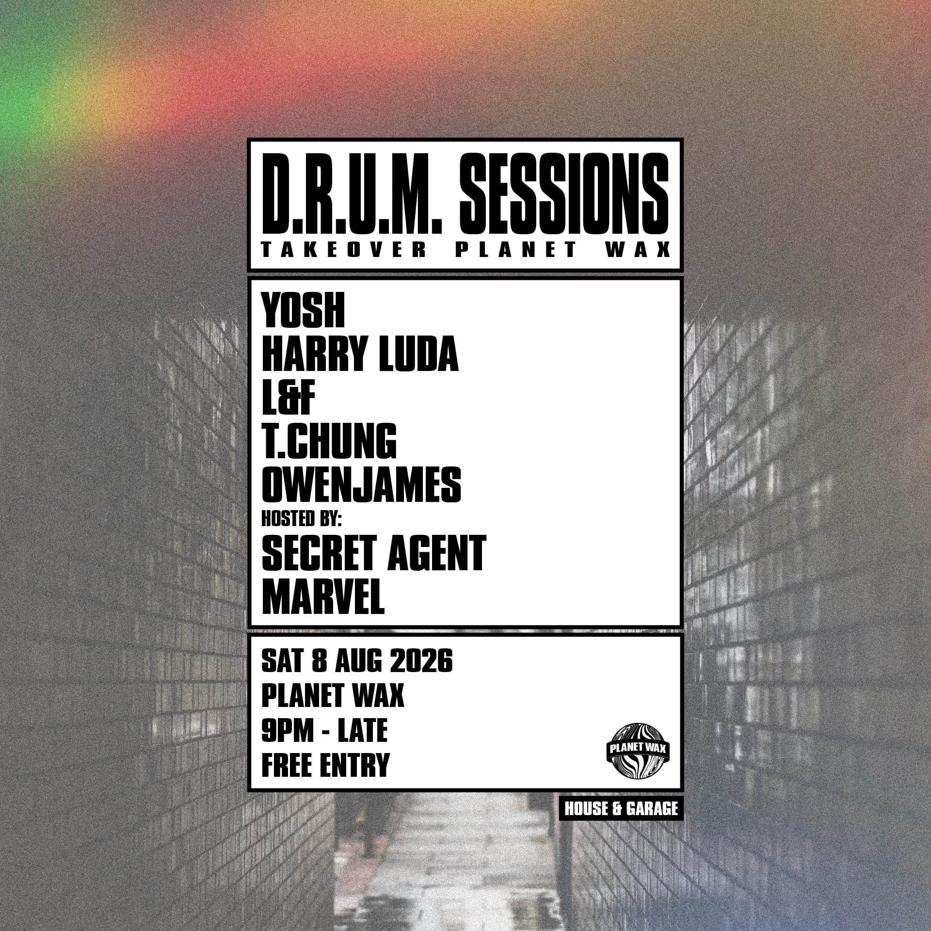 D.R.U.M. Sessions Takeover at Planet Wax