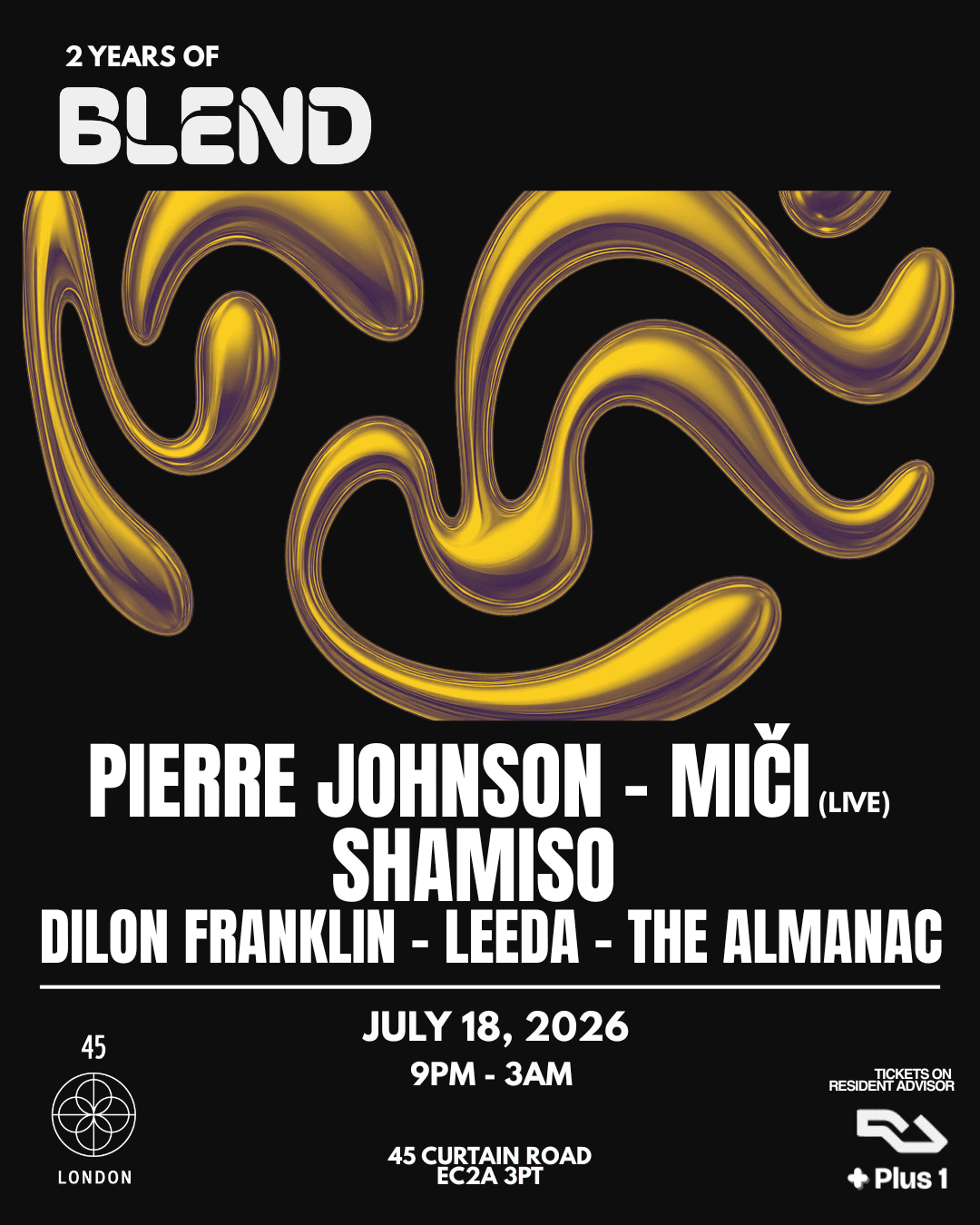 2 Years of BLEND with Pierre Johnson, Shamiso, Miči + more