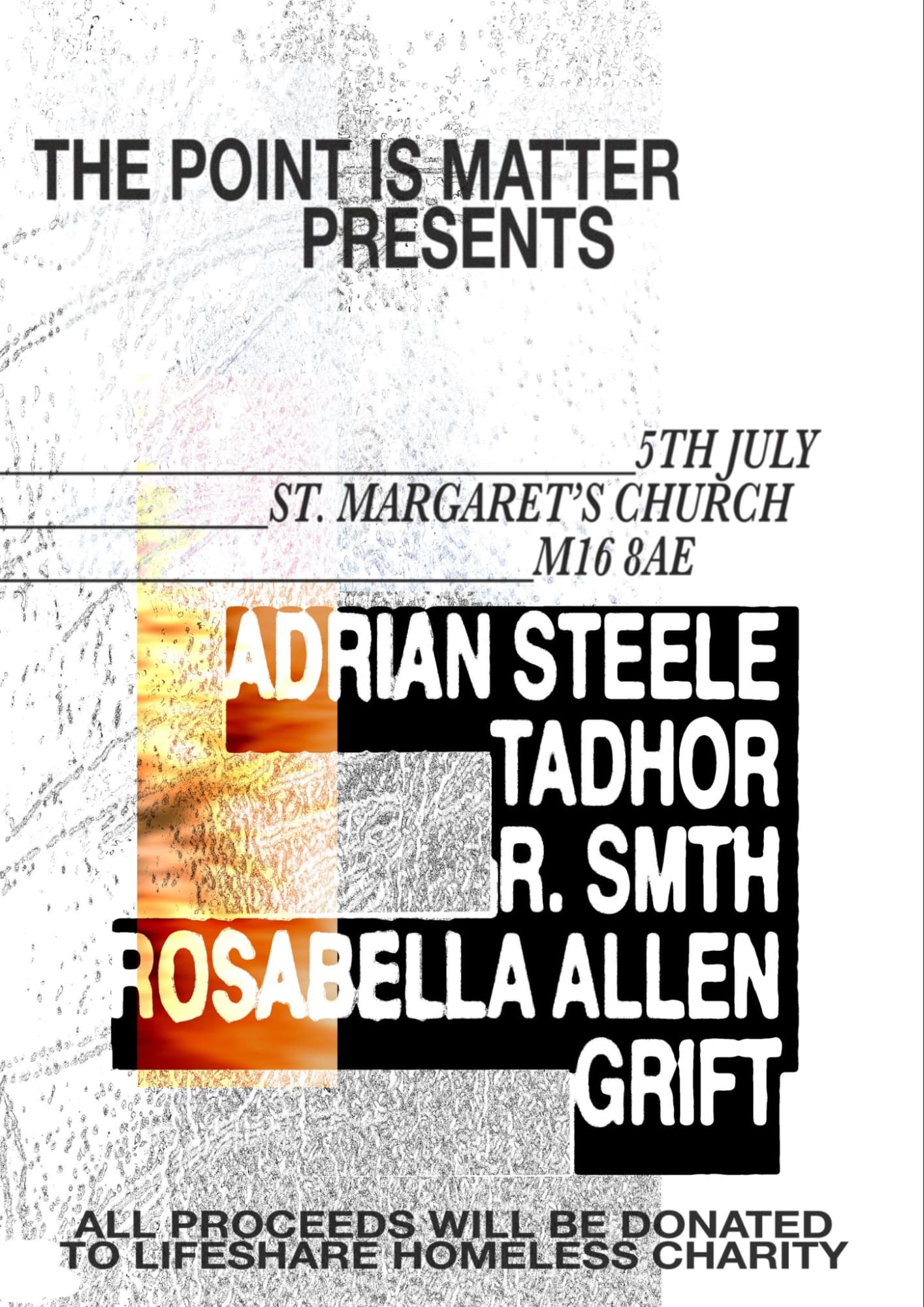 The Point is Matter presents; Adrian Steele, tadhor, R.SMTH, Rosabella Allen & GRIFT at TBA - St Margret's Church