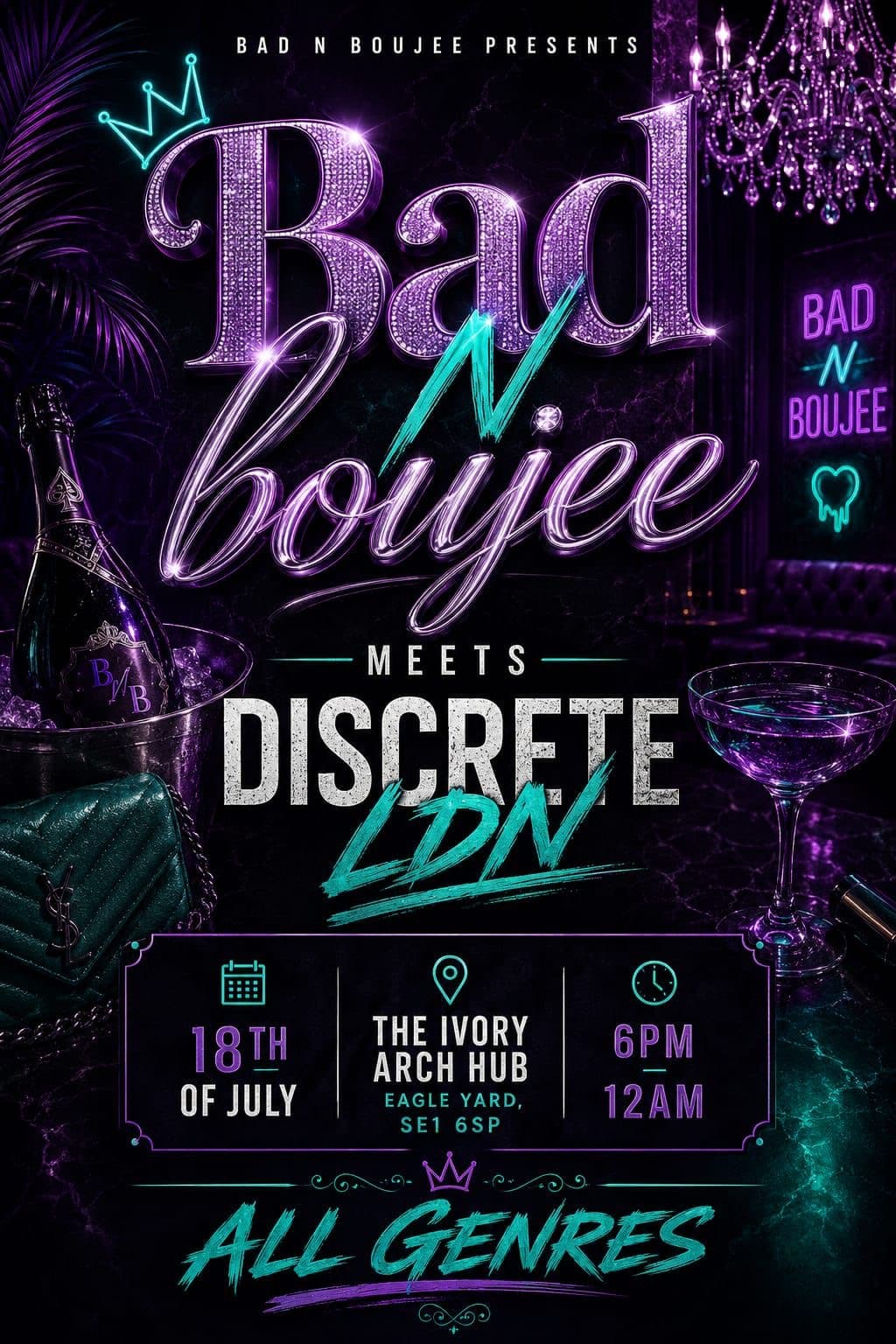 Discrete LDN Meets Bad N Boujee at TBA   London