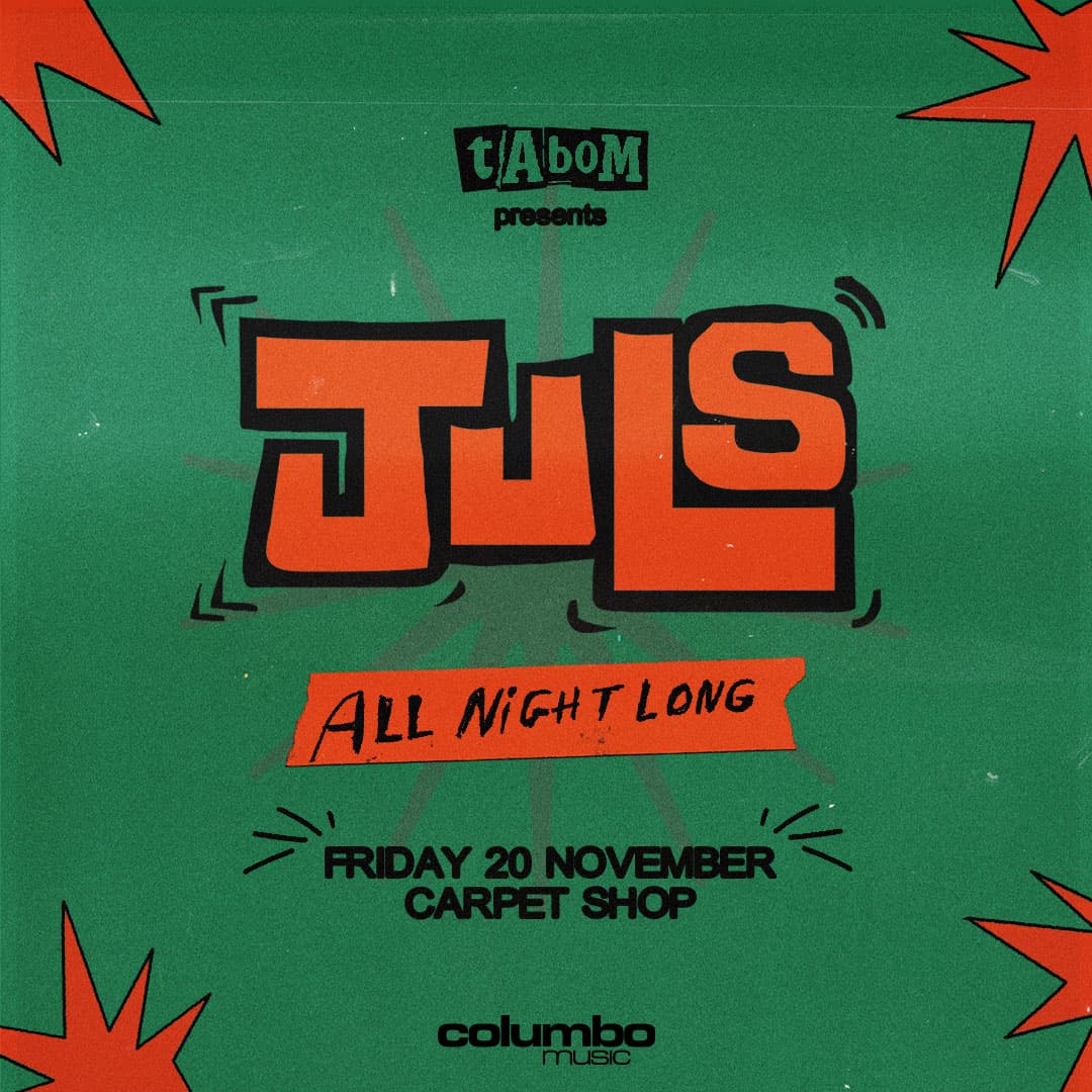 Juls - Tabom (All Night Long) - The Carpet Shop