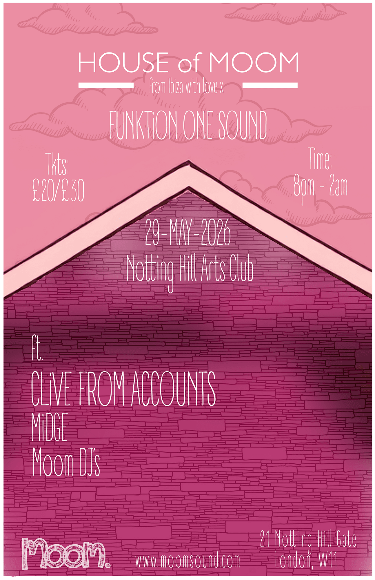 House Of Moom presents Clive From Accounts at Notting Hill Arts Club