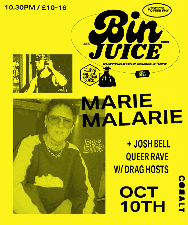 Bin Juice presents: Queer Rave with Marie Malarie and Josh Bell