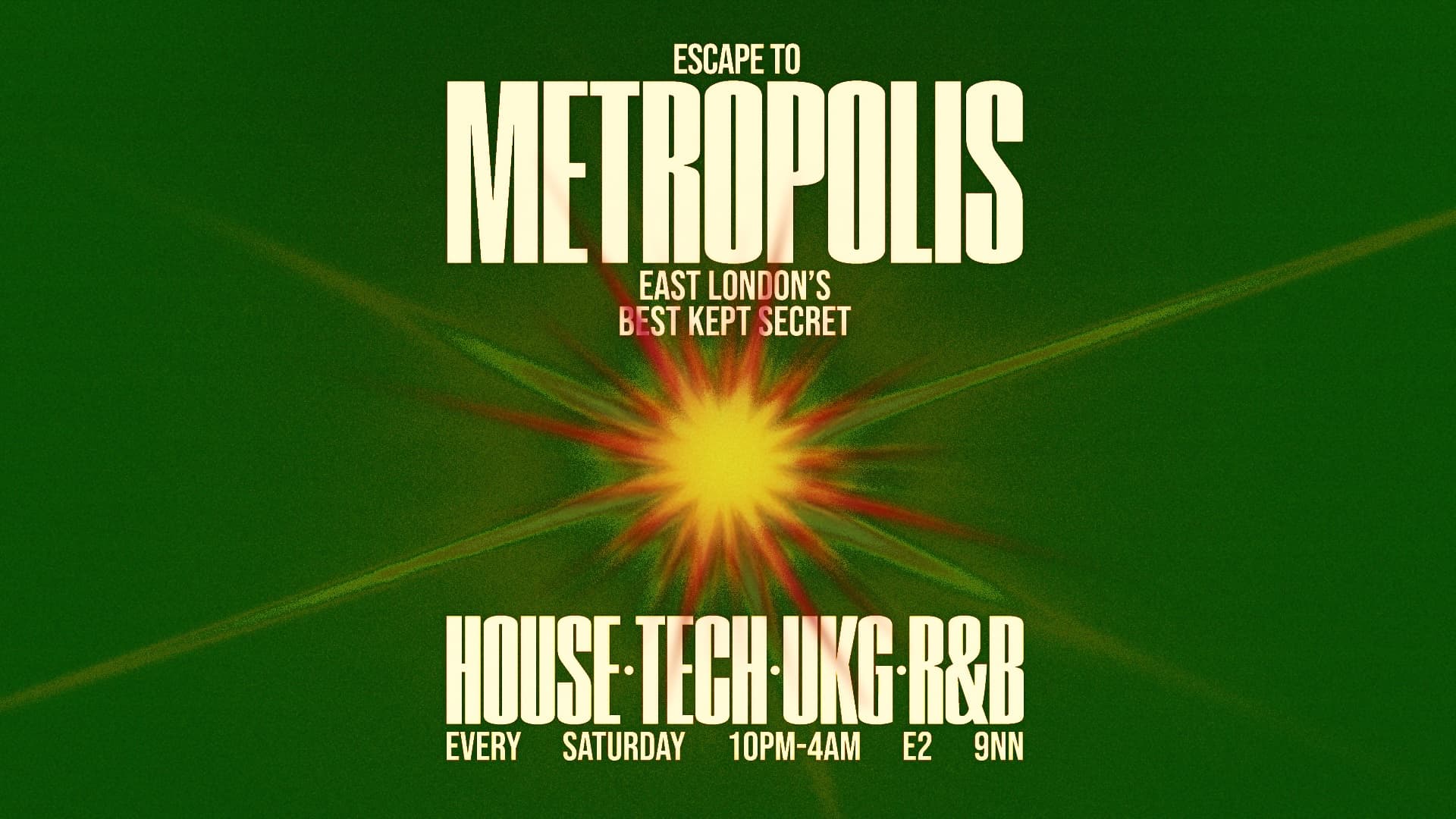 Escape To Metropolis: House, Tech, UK Garage & R&B - Every Saturday at Metropolis London