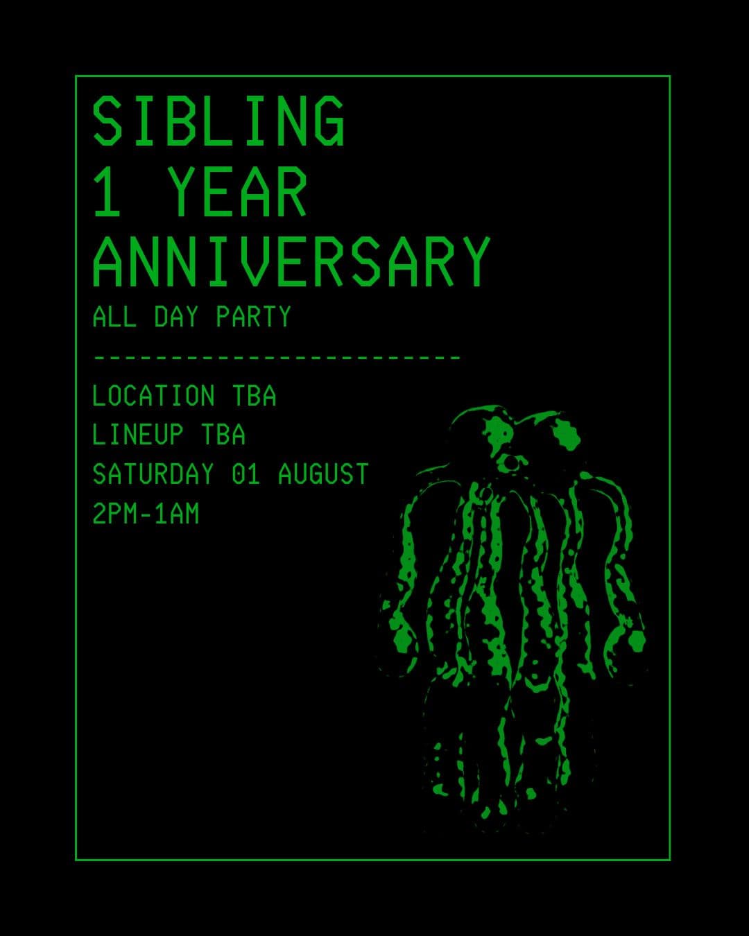 ALL DAY PARTY - SIBLING 1 YEAR ANNIVERSARY