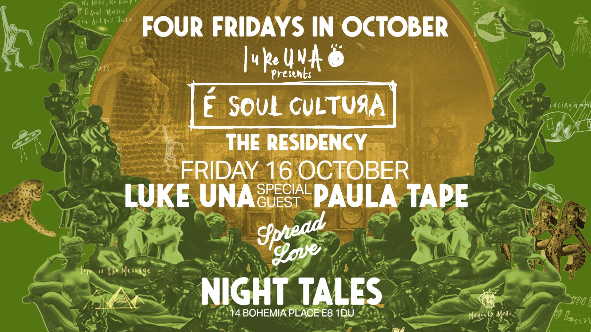 Night Tales: Luke Una & Paula Tape - The 'É Soul Cultura' Residency [4 Fridays In October] at Night Tales