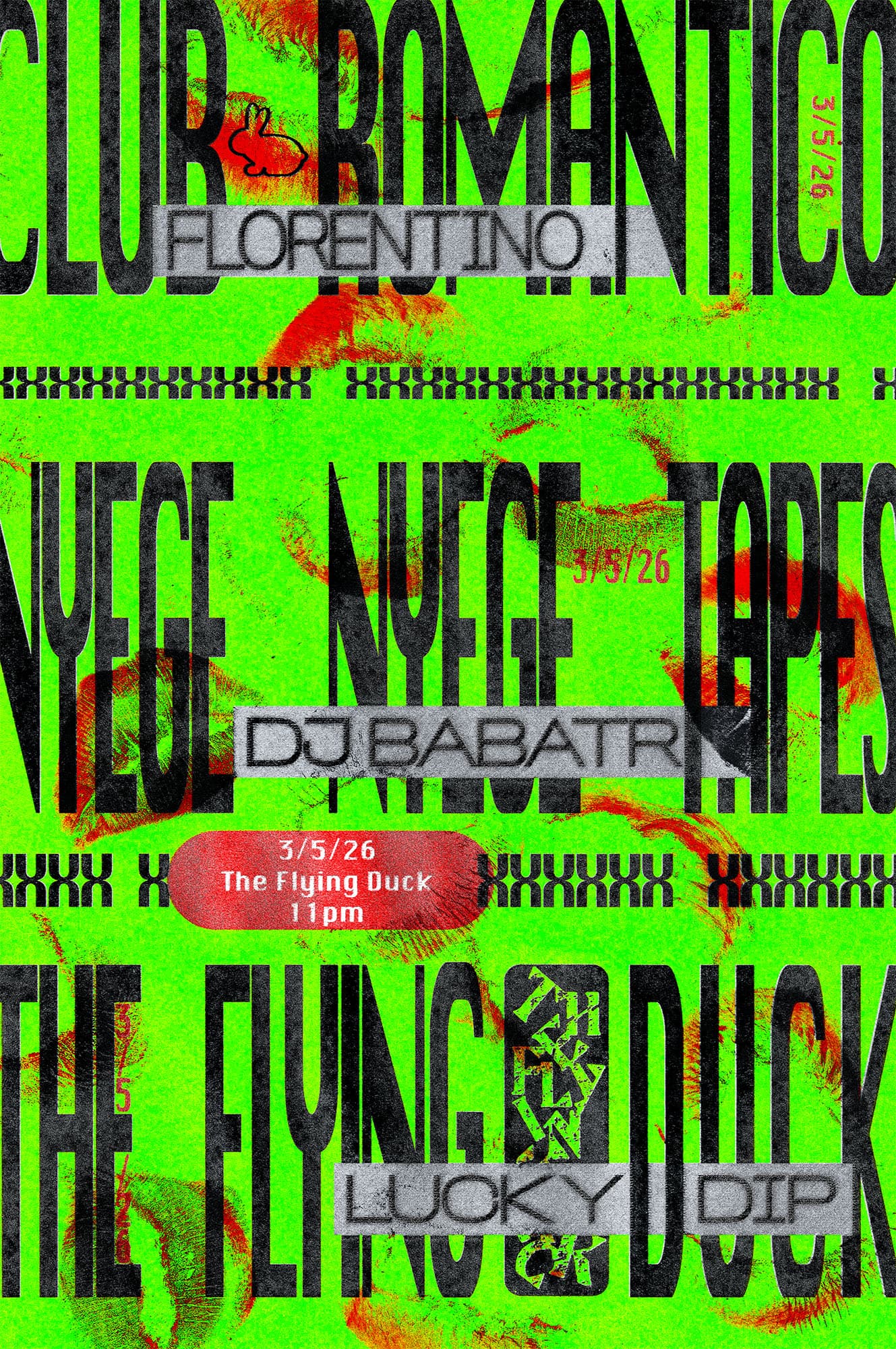 CLUB ROMANTICO x NYEGE NYEGE TAPES x Lucky Dip - Florentino, Dj Babatr & Lucky Dip at The Flying Duck