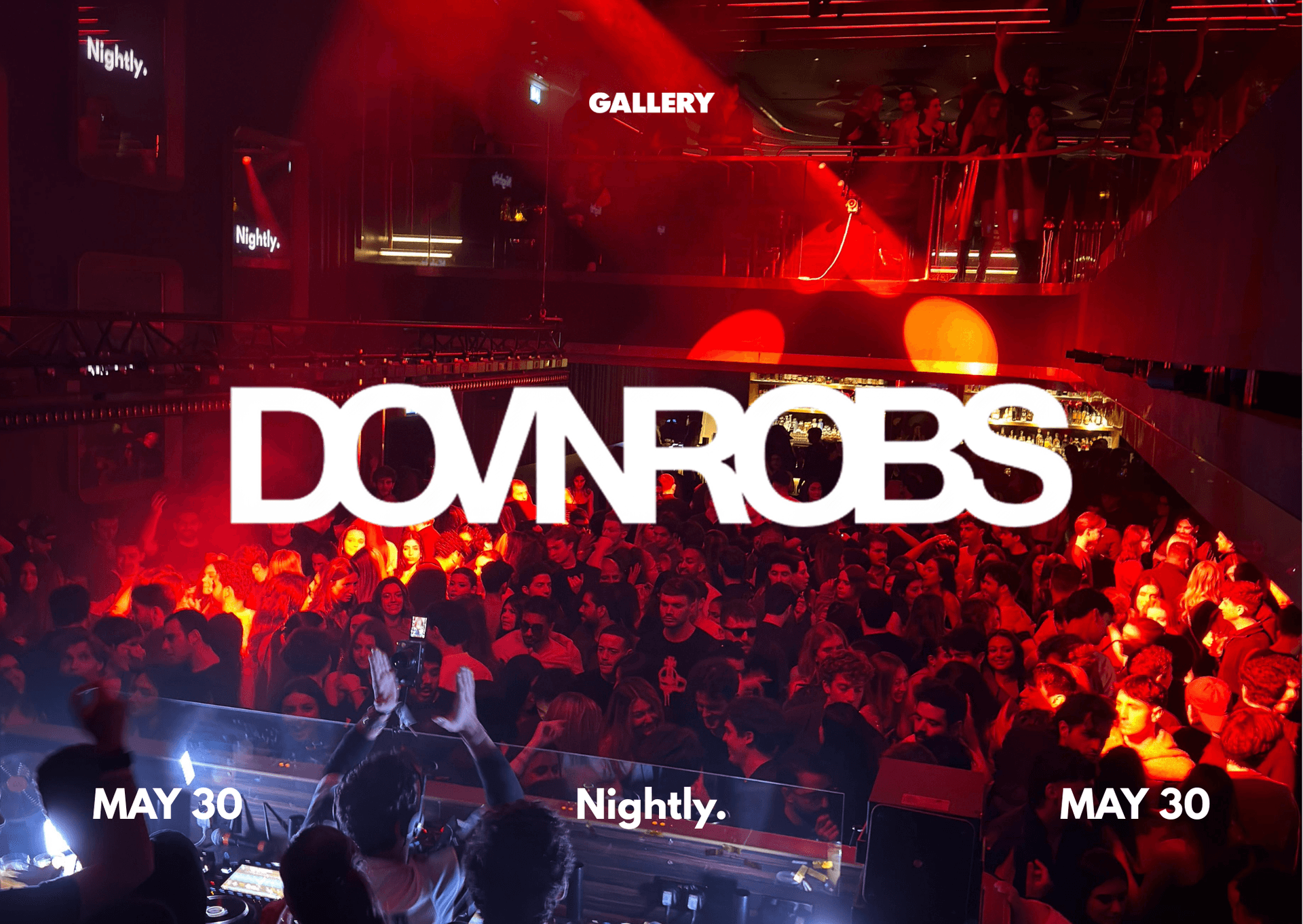 Nightly: DOVnROBS on May 30 at The Gallery