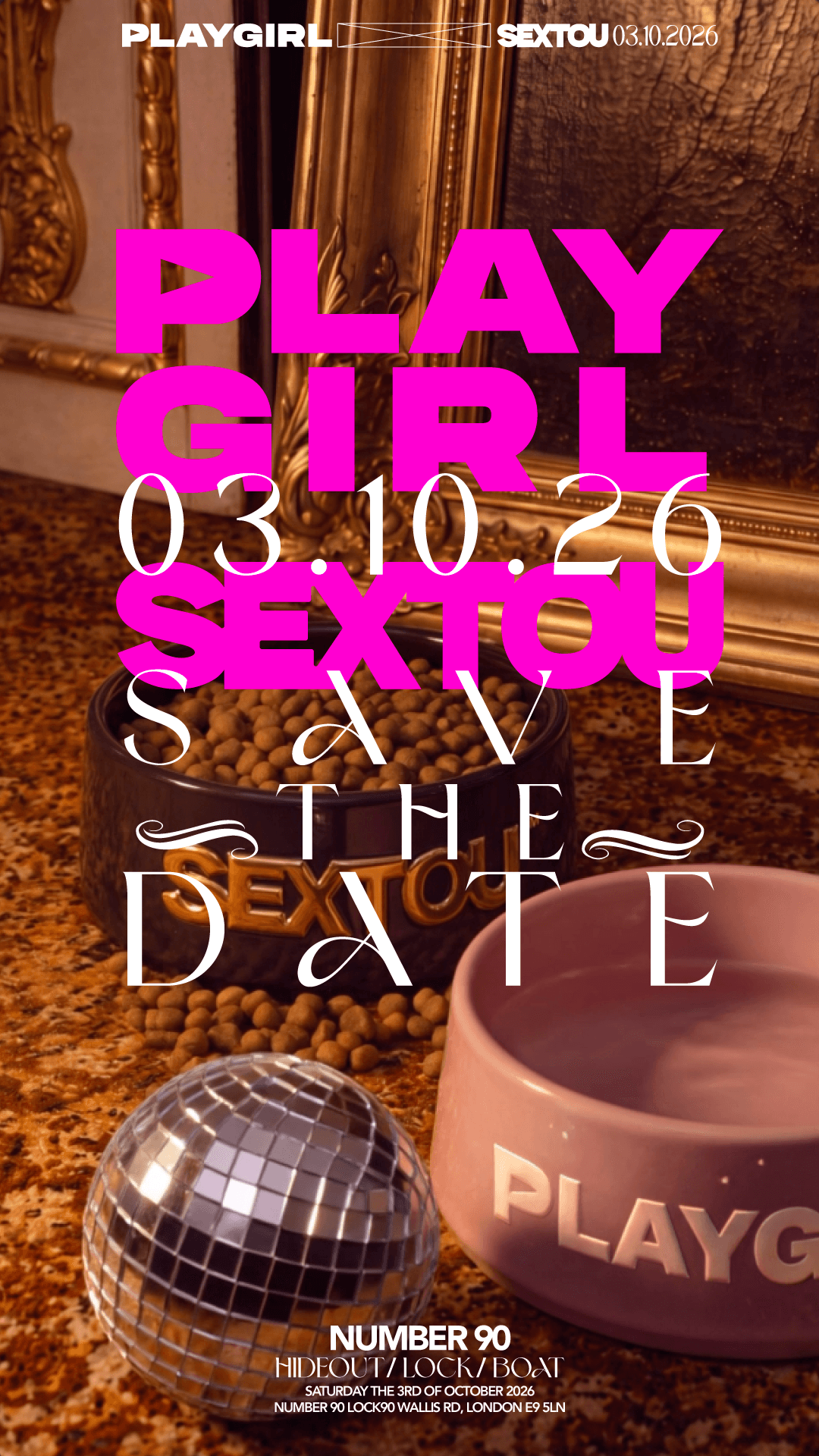 PLAYGRIL X SEXTOU at NUMBER 90 LONDON