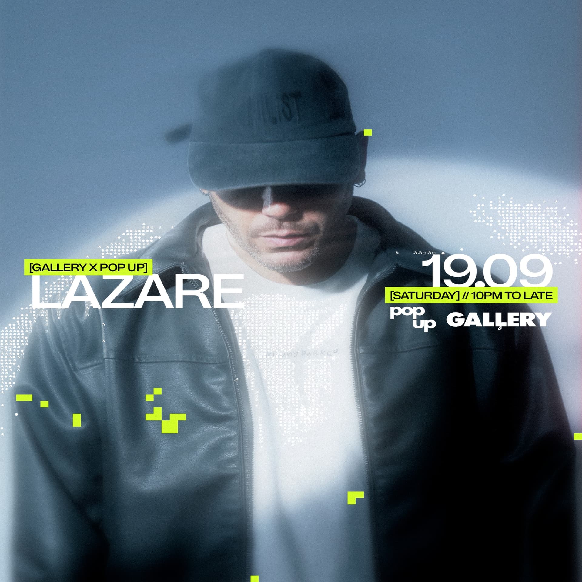 POPUP presents: Lazare (LFW SPECIAL) at Gallery