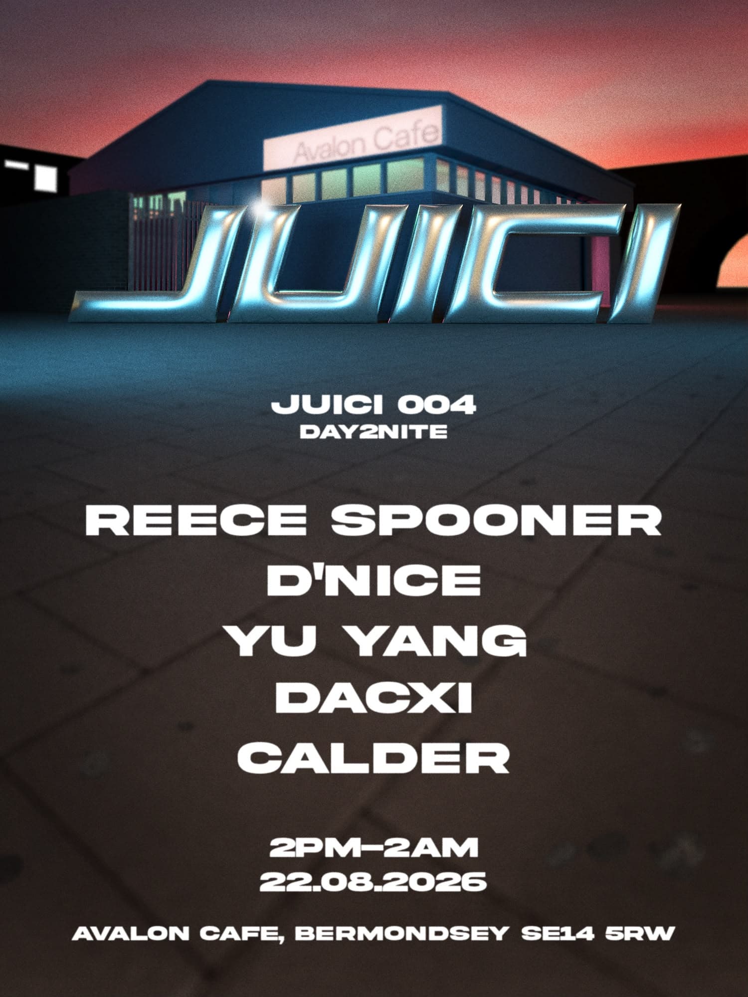 JUICI 004 | day2nite at Avalon Cafe Bermondsey