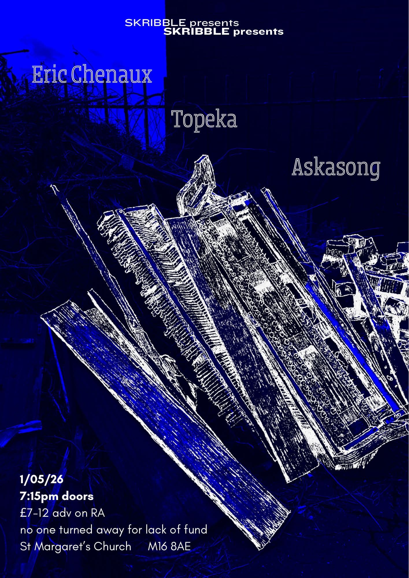 Skribble presents: Eric Chenaux/Topeka/Askasong at TBA - St Margret's Church